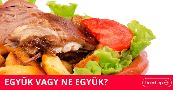 Együk vagy ne együk?